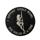 'I Support Single Moms One Dollar At a Time' Iron-On Patch